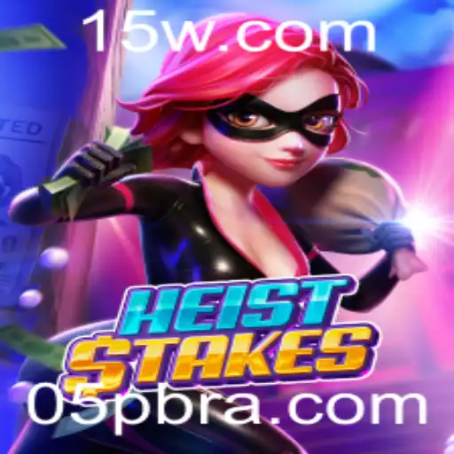 Descubra as Emoções e Estratégias do Jogo HeistStakes