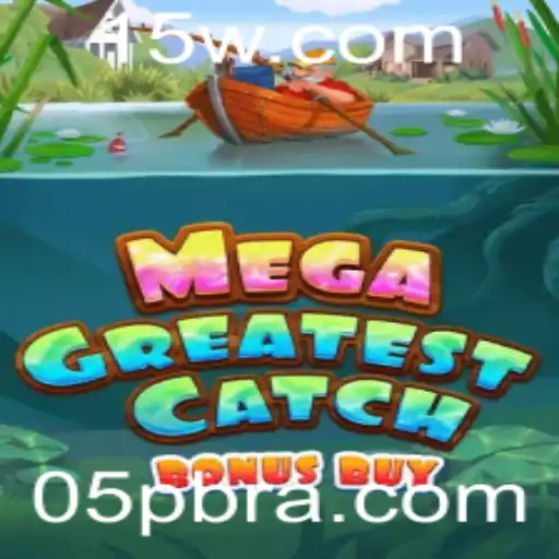 Explorando MegaGreatestCatchBonusBuy: Um Guia Completo do Jogo